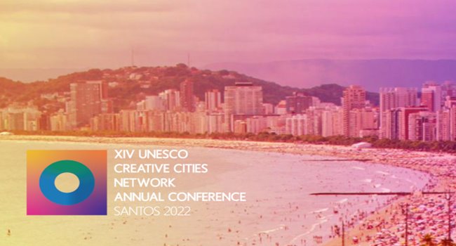 conferencia-anual-de-cidades-criativas-unesco-2022
