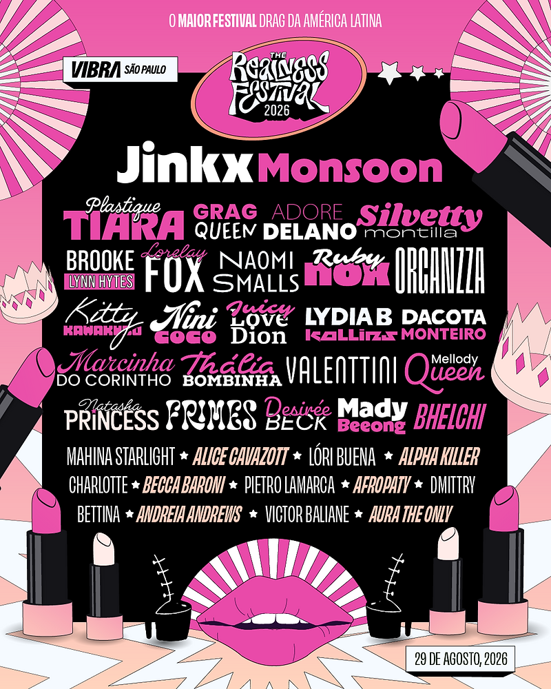Festival The Realness 2026 reúne estrelas drag e consagra Brasil - Imagem do artigo